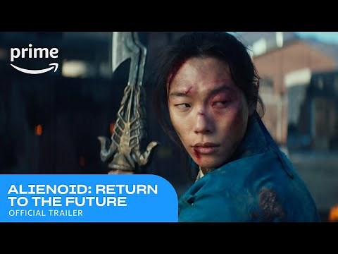 Alienoid: Return to the Future Official Trailer | Prime Video