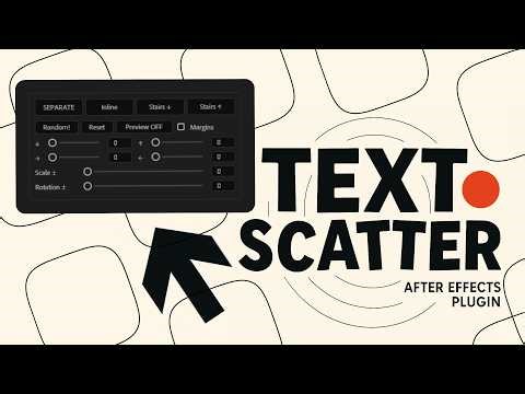 Text Scatter for After Effects