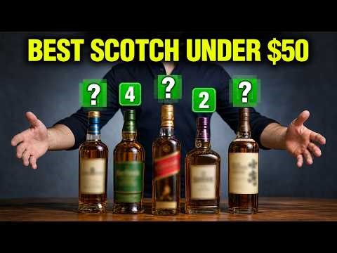 The Best Scotch Whisky Under $50 At Every Major US Retailer — Ranked