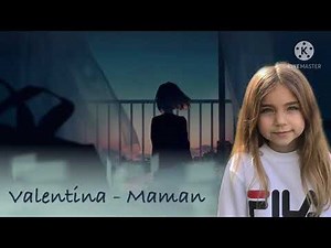 Maman - Valentina (Paroles)