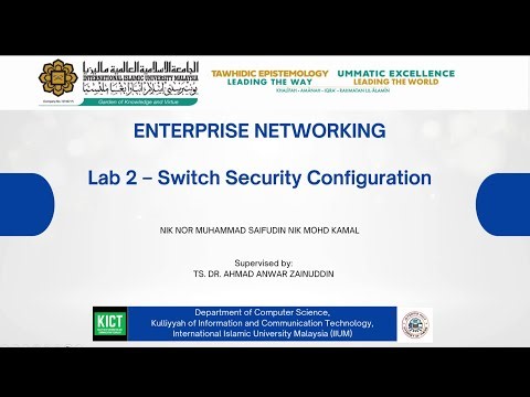 ENTERPRISE NETWORKING - Lab 2 : Switch Security Configuration