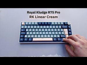 RK Linear Cream | RK Royal Kludge R75 Pro | sound test