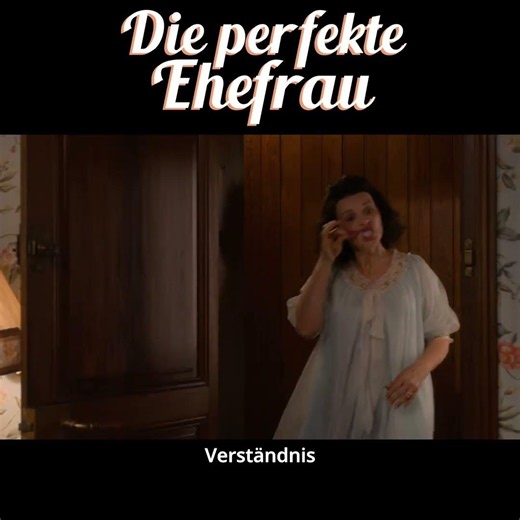DIE PERFEKTE EHEFRAU