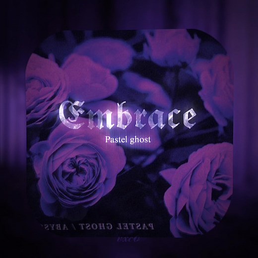 Embrace – Pastel Ghost: Dark Vibes Music Video