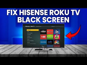 How To Fix Hisense Roku TV Black Screen (Follow These Steps To Solve The Problem Quickly)