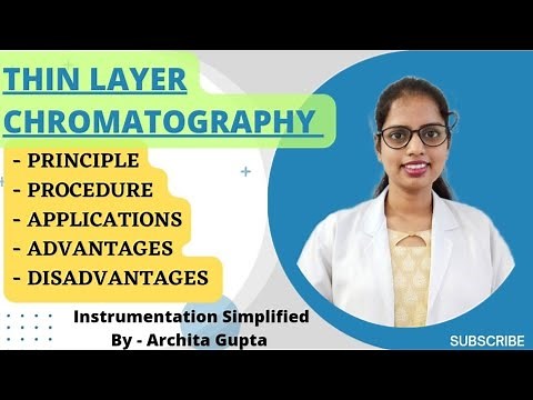 Thin Layer Chromatography - Principle | Procedure |Applications in detail.