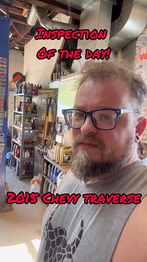 Inspection of the day! Today we got a 2015 Chevy Traverse overdue for some suspension work! Run though this shake down with me. #cars #mechanic #autotech #inspection #chevytraverse