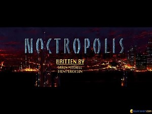 Noctropolis gameplay (PC Game, 1994)