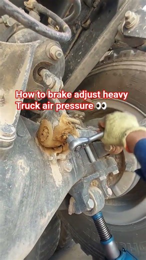 👀How to adjust wheel brake Air pressure brake heavy Truck 🚚 #brakebooster #brakedrum #autobrake #😍😍