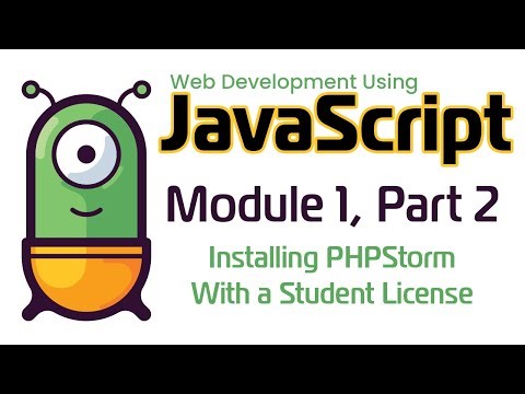 JavaScript (Fall 2024) Module 1-2: Installing PHPStorm With a Student License