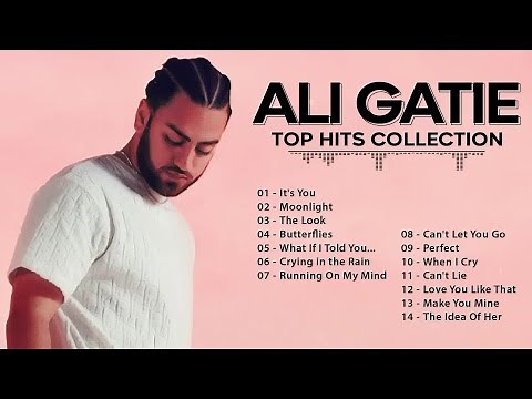 Ali Gatie Greatest Hits Full Album - Ali Gatie Playlist 2023