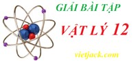 Vật Lí 12 | Giải bài tập sgk Vật Lí 12 (hay, chi tiết) | Giải Vật Lí 12 (sách mới).