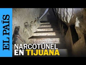 Así era el NARCOTÚNEL desmantelado entre EE UU y MÉXICO | ELPAÍS