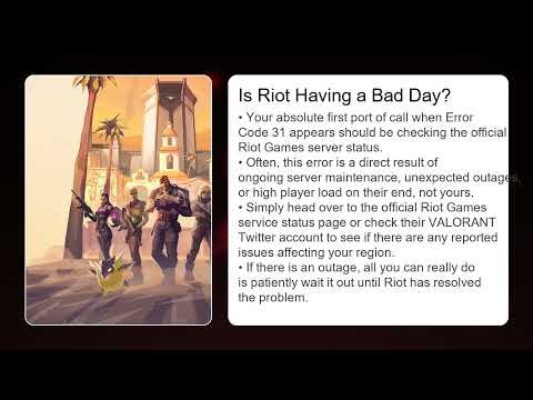 How to Fix VALORANT Error Code 31 (Login Queue Error)