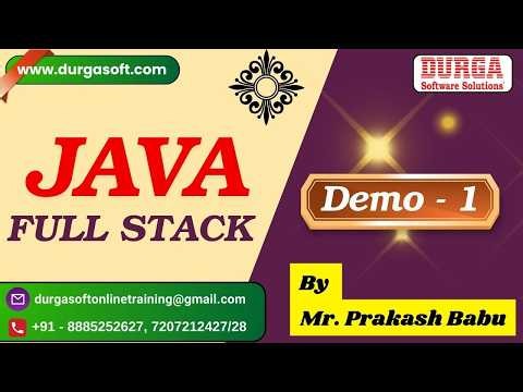 JAVA FULL STACK tutorials || Demo - 1 || by Mr. Prakash Babu On 22-07-2026 @7:15AM (IST)
