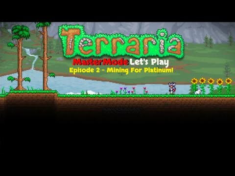 Terraria Master Mode Let's Play: Episode 2 - Mining For Platinum!