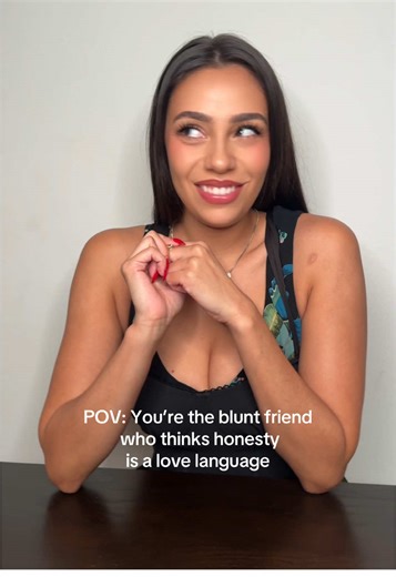 Honesty is the best policy xoxox! @Michella🧚🏽‍♀️ | friend