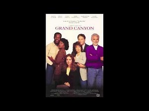 James Newton Howard. Lawrence Kasdan's "Grand Canyon". Finale