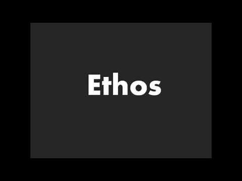 How to Pronounce Ethos