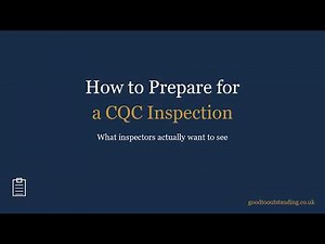Preparing for CQC Inspection