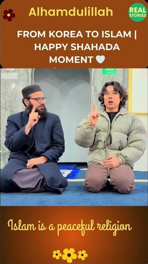 I Real StoriesFrom Korea to Islam Happy Shahada Moment 🤍 #shorts #shortsfeed
