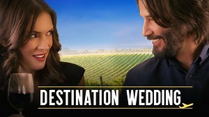 Destination Wedding (2018) - Movie - Where To Watch