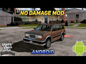 No Damage Mod Gta Sa Android | Gta Sa No Damage Mod | Gta Sa Android | Gta San Andreas