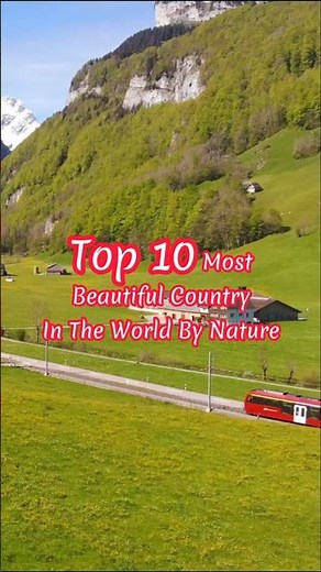 Top 10 Most Naturally Beautiful Countries in the World 🌍 | Breathtaking Nature & Landscapes
