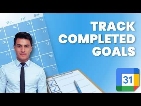 How to Track Completed Goals in Google Calendar | FULL QUICK GUIDE 2026