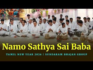 Namo Sathya Sai Baba | Devotional Music Program | Sundaram Bhajan Group