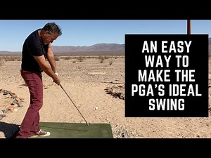 An Easy Way To Create The PGA's Ideal Swing [This WILL Make Your Golf Swing Better]