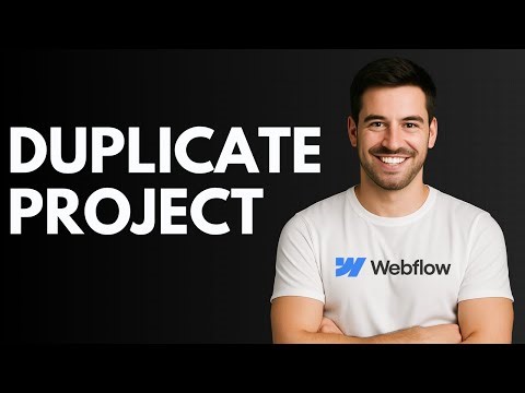 How to Duplicate a Project in Webflow [QUICK GUIDE]
