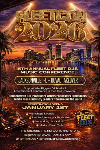FLEETCON 2026 🎧 15th Annual Fleet DJs Music Conference Where culture meets connection and the future of music, media & film takes center stage. Jacksonville, FL becomes the home of the ultimate DJ & entertainment takeover 🌴🔥 🎶 DJs • Artists • Producers 🎙️ Podcasters • Filmmakers • Media Pros 🤝 Industry leaders from around the world 🔥 Workshops & Panels 🔥 Live Performances & Showcases 🔥 Networking Labs 🔥 Music • Media • Film • Tech 🗓️ Registration opens JANUARY 1ST 🌐 www.FleetDJs.com 
