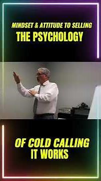 The PSYCHOLOGY to Mastering Cold Calling!