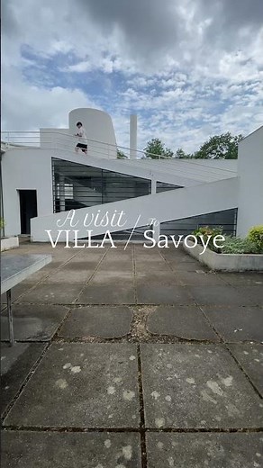 How to visit Villa Savoye