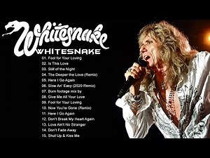 The Best Songs Of Whitesnake Playlist 2022 - Whitesnake Greatest Hits Full Album