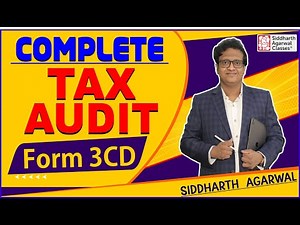 Tax Audit | Full Form 3CD | Siddharth Agarwal