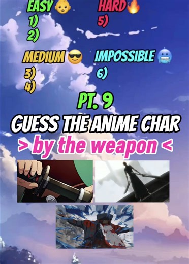 Guess the Anime by Their Iconic Weapons