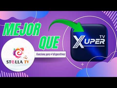 STELLA TV MEJOR QUE XUPER TV ➤ FUNCIONA PARA 4 DISPOSITIVOS 🥇 La mejor plataforma 2026