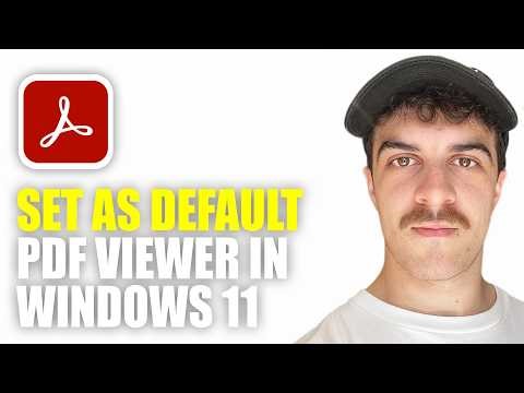 How to Set Adobe Reader as Default PDF Viewer in Windows 11 (2026 Guide)