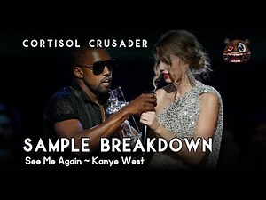 Sample Breakdown: Kanye West - See Me Again