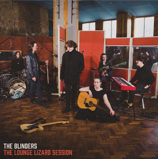 The Blinders - The Lounge Lizard Session