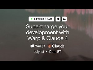 Warp x Anthropic: Supercharge your development with Warp & Claude 4
