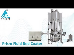Prism Fluid Bed Coater (Bottom Spray) Basic Working Principle
