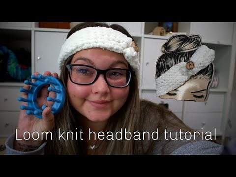 Beginner friendly Loom knit headband tutorial!!