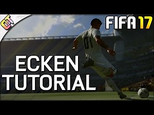 FIFA 17 Eckball / Ecken Tutorial - Ecken verwandeln