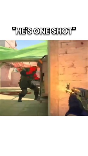He's one shot #funny #cs2
