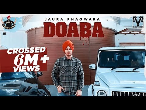 Doaba | Jaura Phagwara | Byg Byrd | (Official Music Video) Punjabi Song 2021 | Goat Media