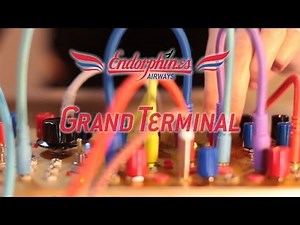 Introducing the Endorphin.es – Grand Terminal ✈