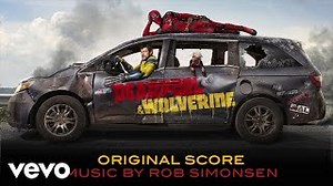 Soundtrack Deadpool & Wolverine - Deadpool Has a Theme